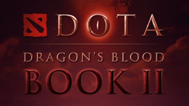 Dota Dragon's Blood Book 2 Confirmed by Valve