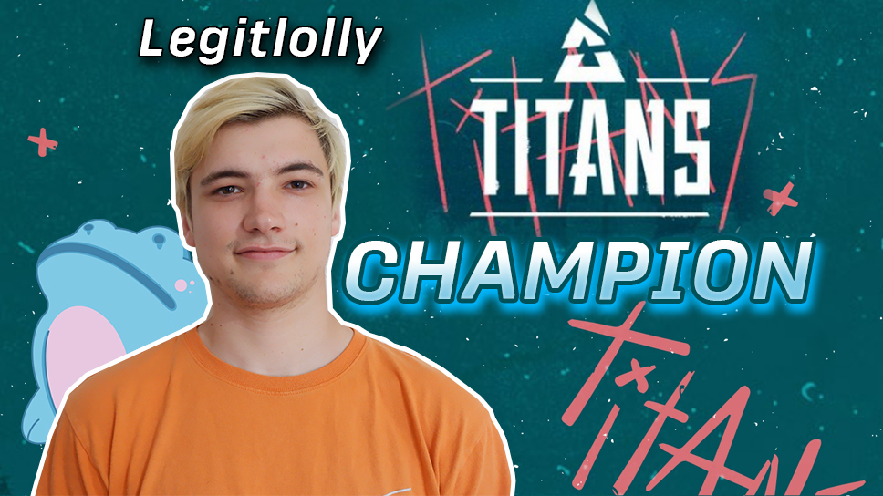 Legitlolly, vencedor do BLAST Titan: “Eu apenas dei um grito que meio que arruinou tudo para minha namorada e meu companheiro de quarto, que estavam assistindo com cinco minutos de atraso”