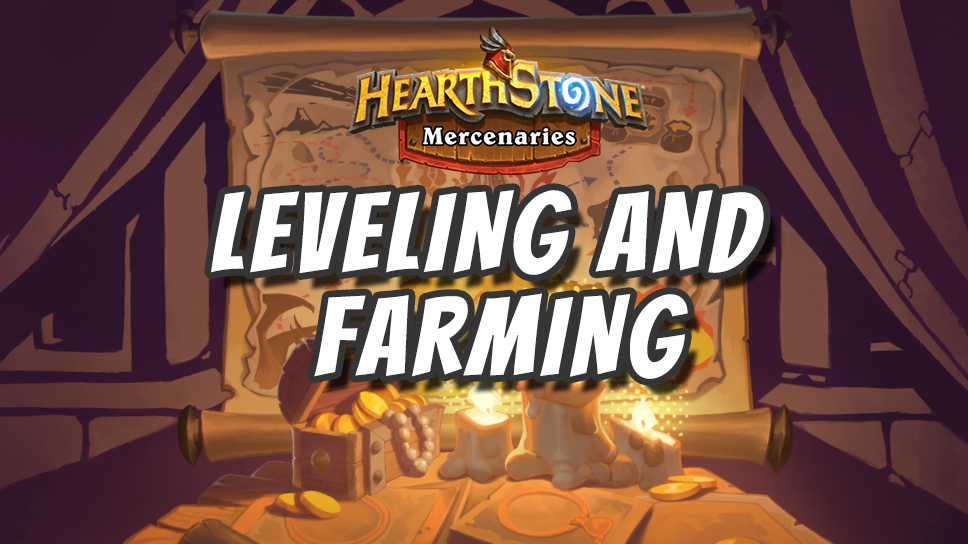 Hearthstone Mercenaries Farming guide: 10 tips to improve your party!