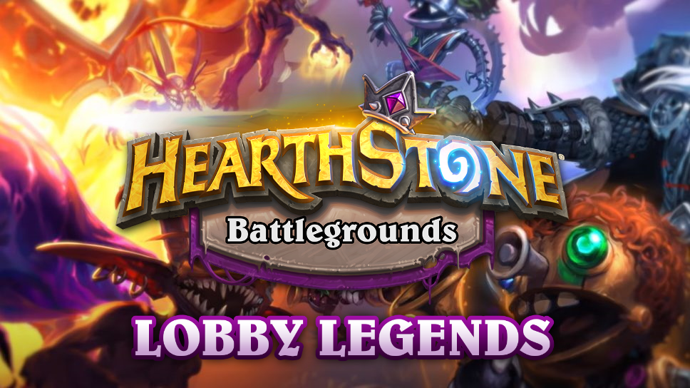 Lobby Legends, Hearthstone Battlegrounds new competitive system for 2022 with $500,000 in prizes
