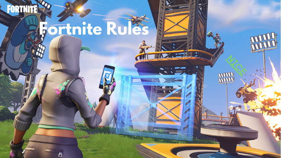 What are Fortnite Rules?
