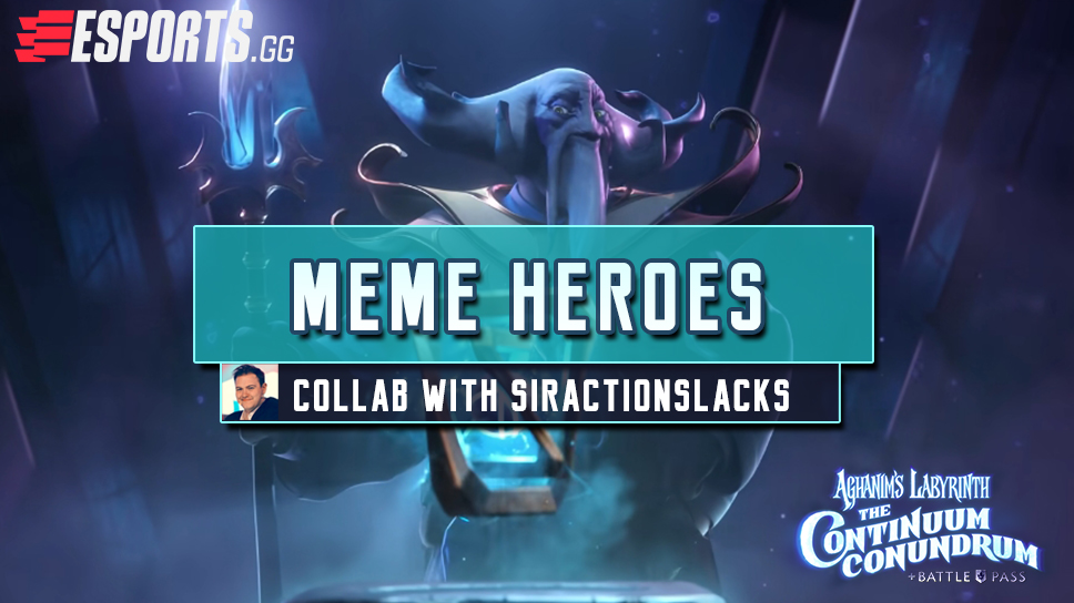 Aghanim’s Labyrinth: Meme Heroes