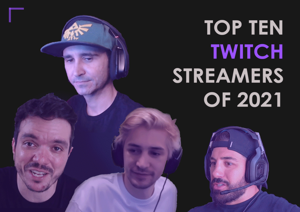 Top ten Twitch streamers of 2021