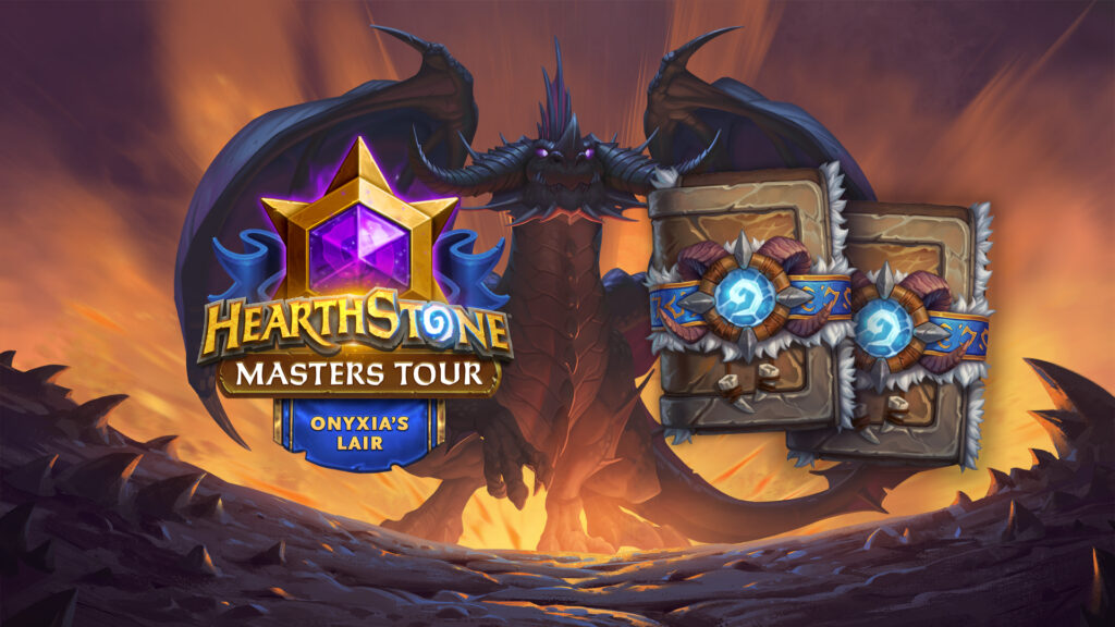 $250,000 Hearthstone Masters Tour Onyxia’s Lair starts today. Watch and get free packs!