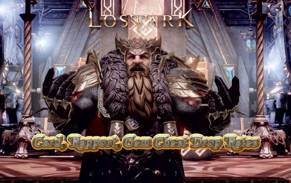 Lost Ark: Drop Rates for Gem Chests, Card Packs, and Rapport Chests