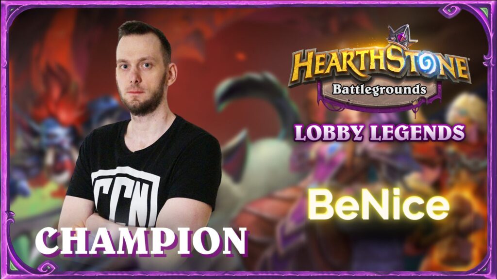 BeNice is Battlegrounds Lobby Legends’ first champion: “it’s nice to be important, but it’s more important to be nice“