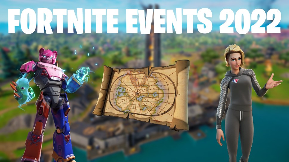 Fortnite events in 2022: Everything so far