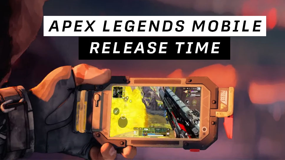 Apex Mobile Release Time & Date: Find out when it goes live in your region