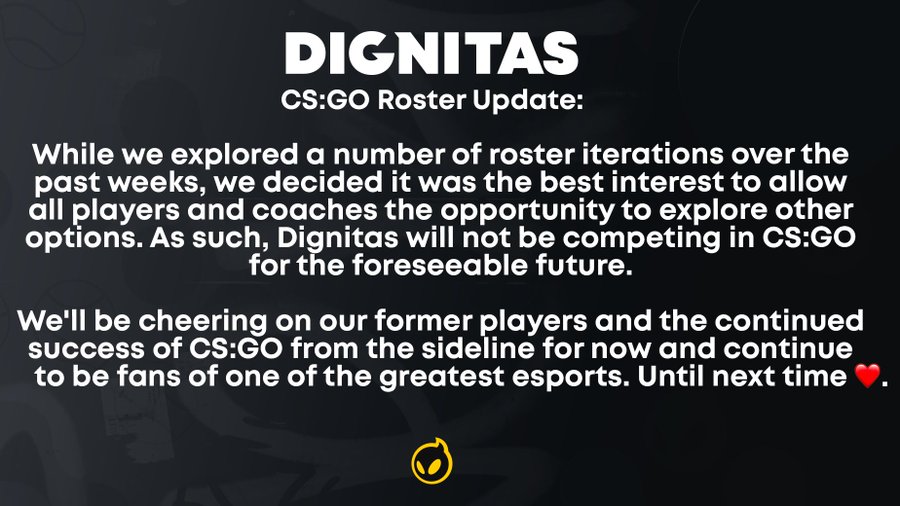 Dignitas has paused its CS: GO operations, taking a break for the foreseeable future.
