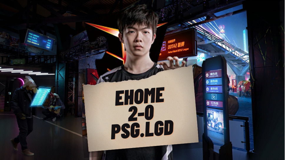 EHOME pulls a huge upset against PSG.LGD in the China DPC