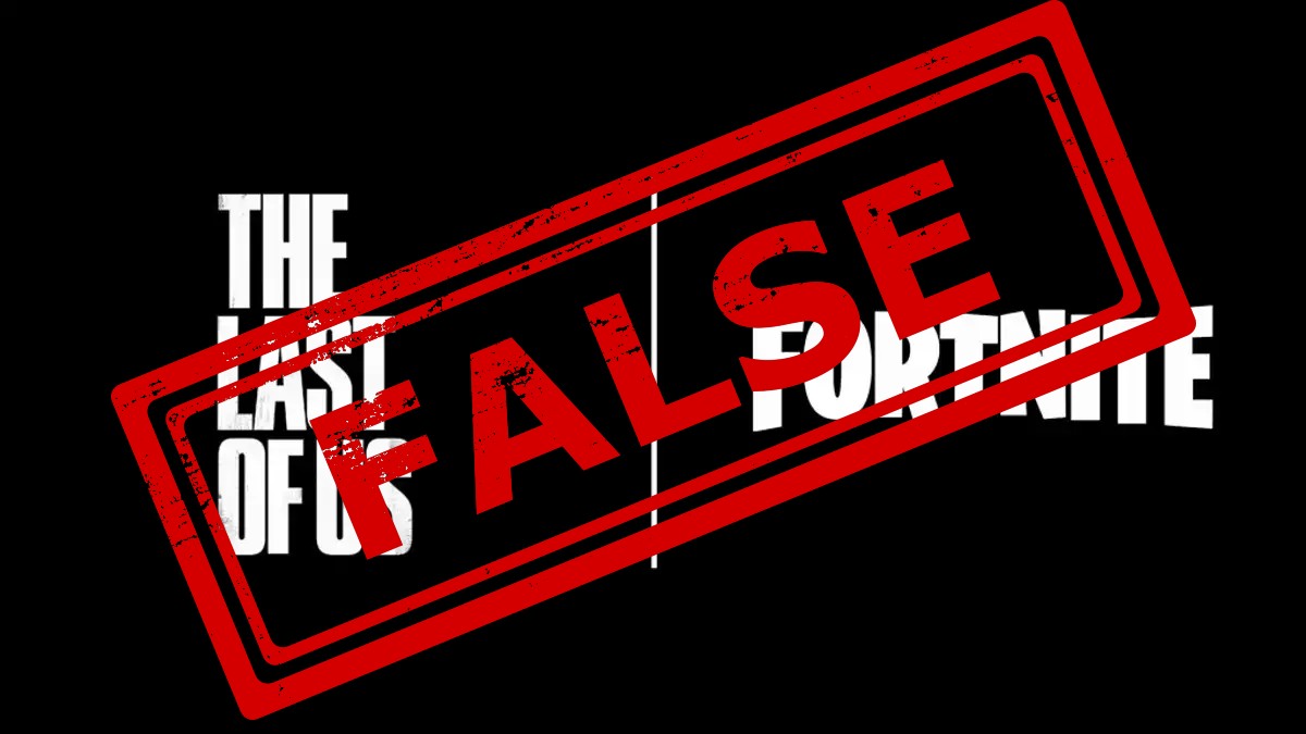 Fortnite x The Last of Us collab NOT planned, says Naughty Dog