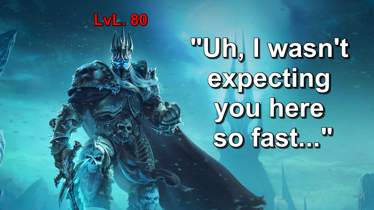 WoW player reaches max level in Wrath of the Lich King Classic in just 9 hours