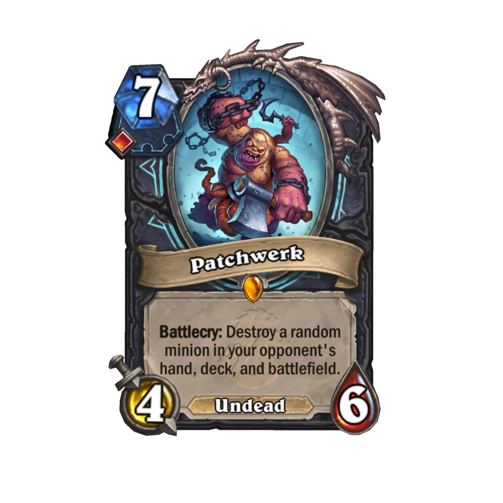 Patchwerk is a Legendary and Undead minion