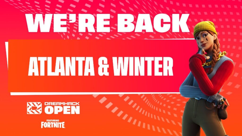 DreamHack Atlanta &amp; Winter to feature $100K Fortnite events