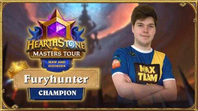 Furyhunter wins the $250K Hearthstone Maw and Disorder Masters Tour: "Hopefully, I can get to Worlds."