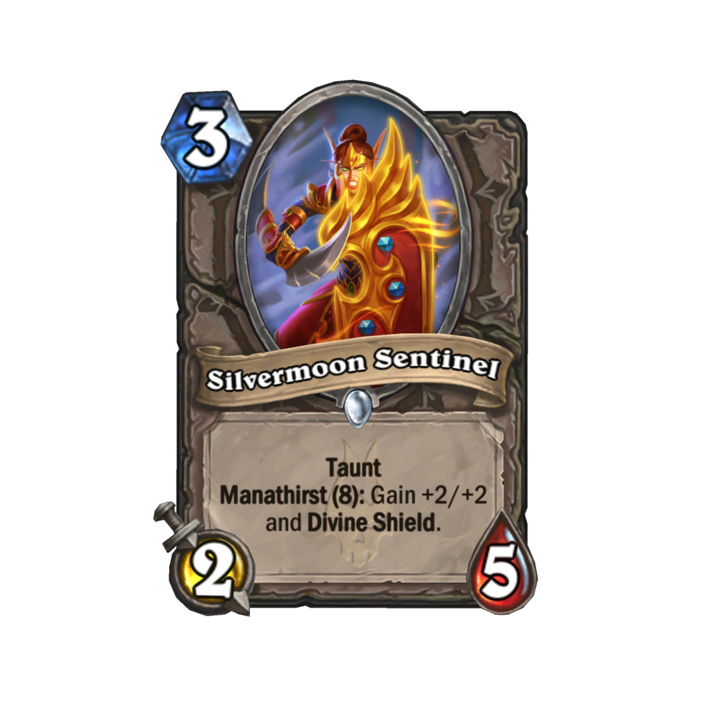 Silvermoon Sentinel has the Manathirst keyword
