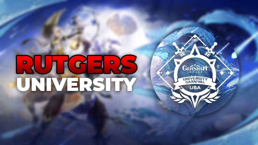 Genshin Impact University Carnival: Rutgers University