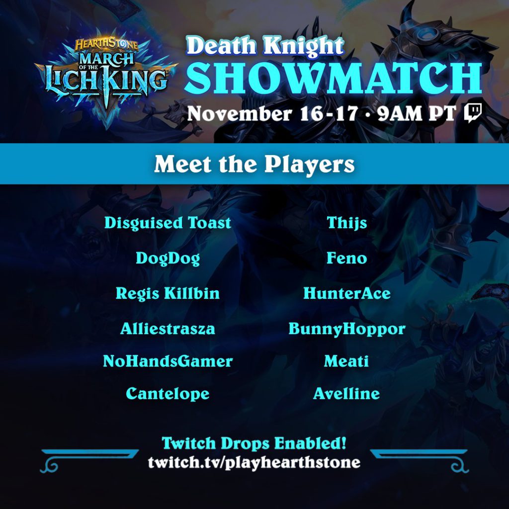 The 12 players in the March of the Lich King Death Knight Showmatch. They are Disguised Toast, DogDog, Regis Killbin, Alliestrasza, NoHandsGamer, Cantelope, Thijs, Feno, HunterAce, BunnyHoppor, Meati and Avelline.
