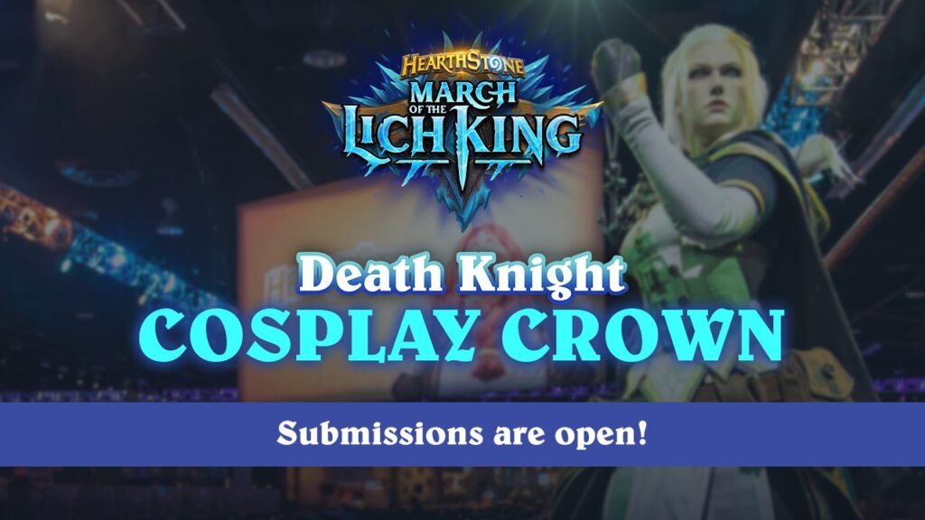 Everything to know about the Hearthstone Death Knight Cosplay Contest!