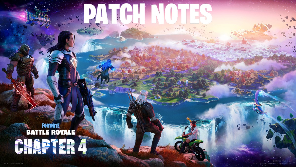 Fortnite Chapter 4 Season 1 Patch Notes
