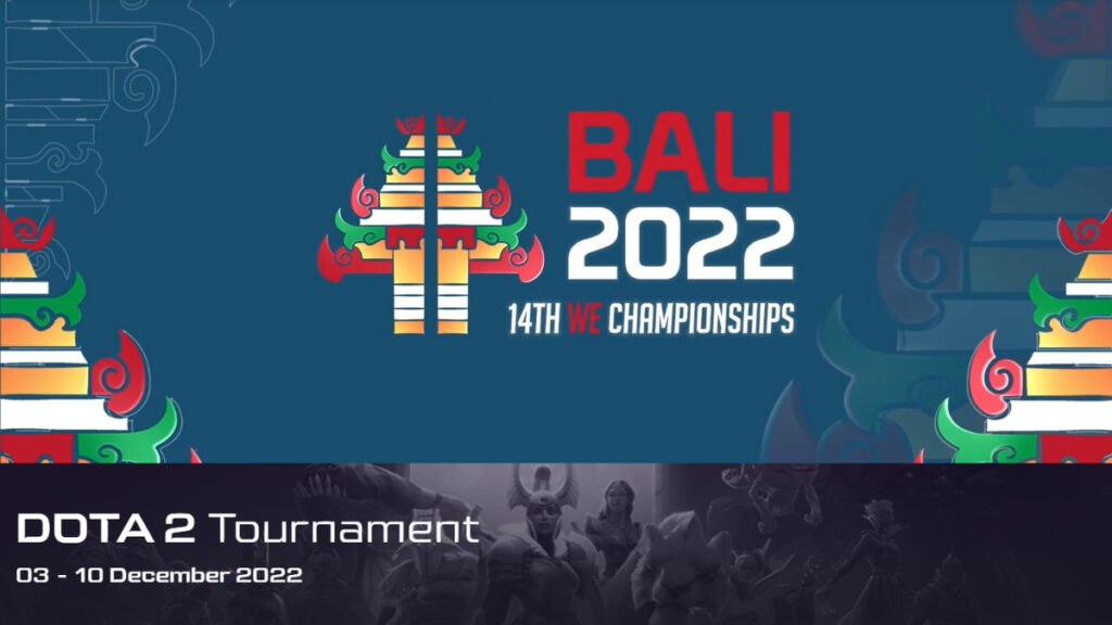 Dota gets a world cup at the IESF 14th WEC 2022 in Bali