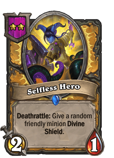 Selfless Hero's deathrattle gives a random friendly minion Divine Shield, protecting large threats in the Battlegrounds late game. Image via Blizzard.