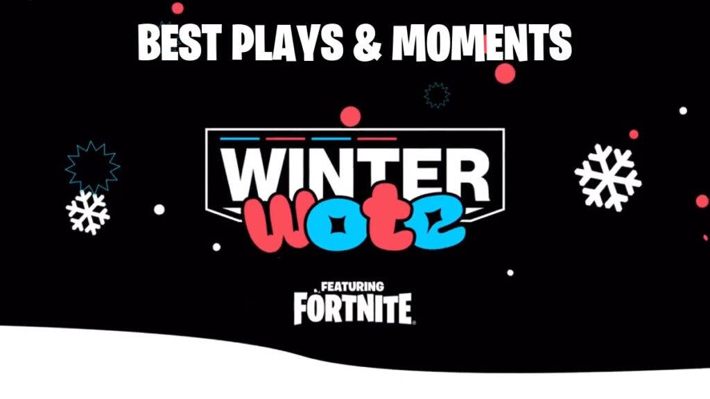 Fortnite Winter WOTE: Best plays &amp; moments