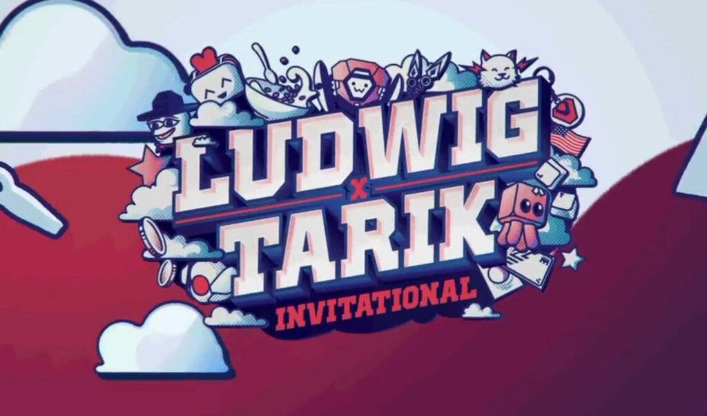 Ludwig x Tarik Invitational includes Sentinels, T1, and more