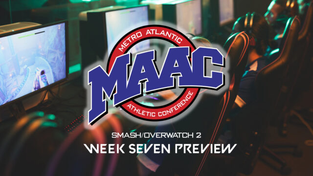 Regular season ends in MAAC Esports Week Seven Preview