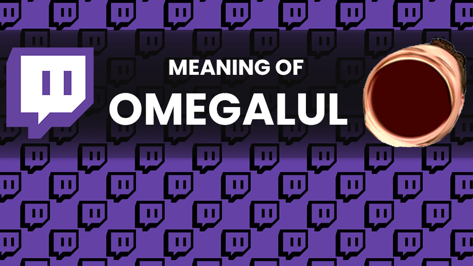 OMEGALUL emote: Meaning, origins and how to unlock it in Twitch chat
