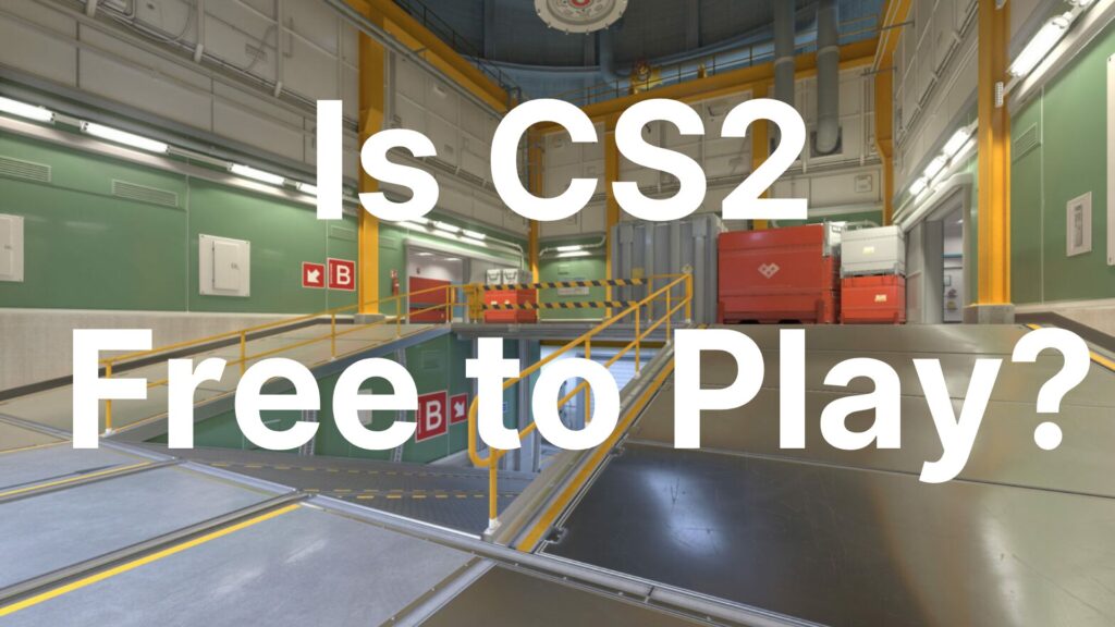 Is CS2 free to play? – Answered