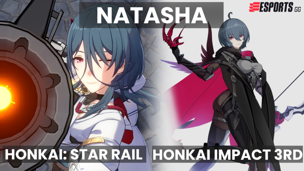 Comparison between Natasha in Honkai Star Rail and Honkai Impact 3rd.