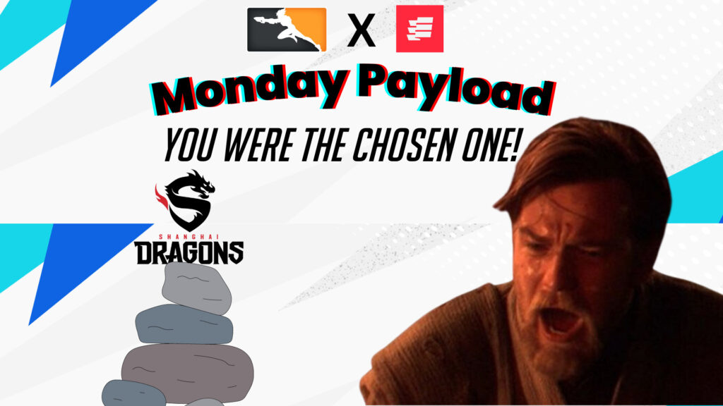 Monday Payload: What’s wrong with the Shanghai Dragons?