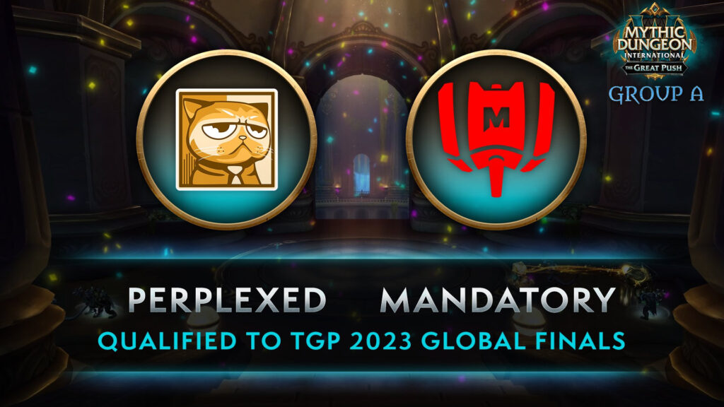 Perplexed and Mandatory become WoW MDI TGP Group A champions