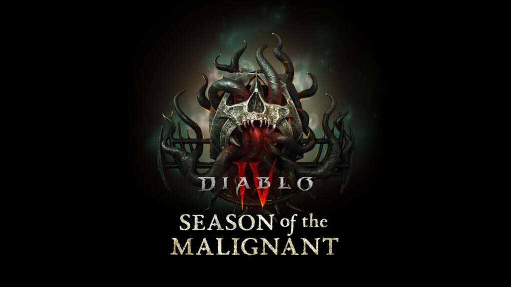 Everything to know about Diablo 4 Season of the Malignant