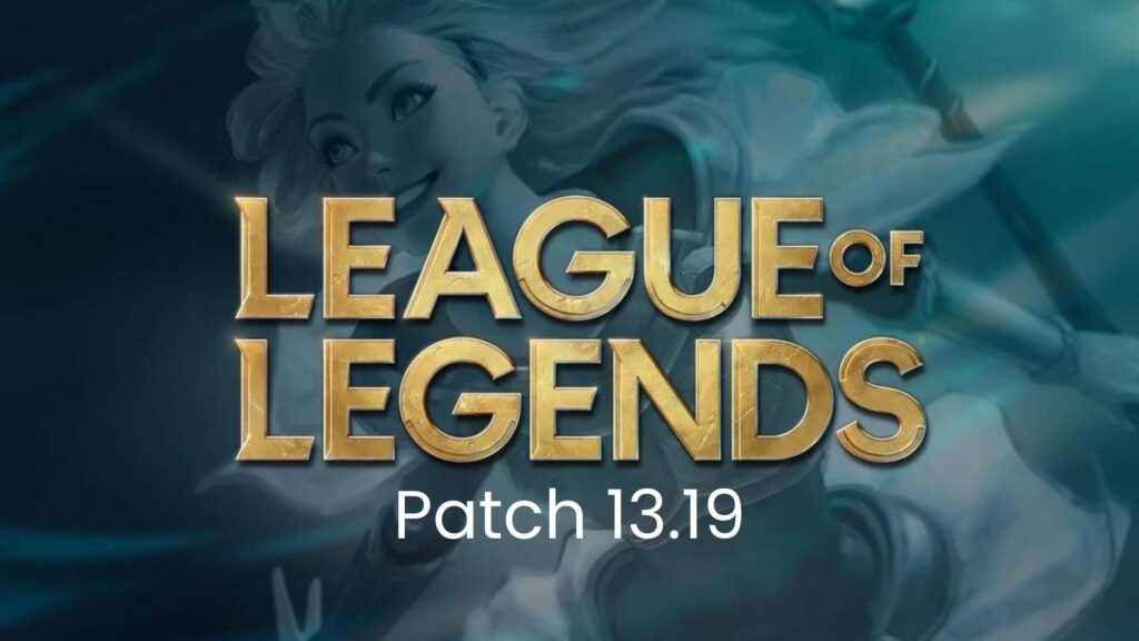 LoL Patch 13.19 Patch Notes: What changed for the Worlds 2023 patch