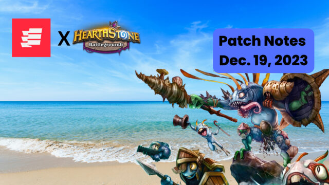 Hearthstone Battlegrounds 28.2.3 Patch Notes: A rising tide of Mrgle