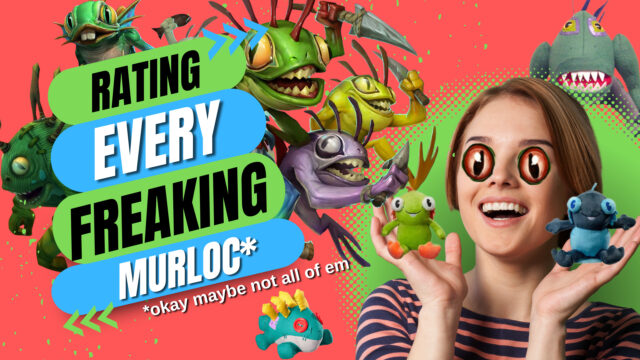 Rating almost EVERY World of Warcraft Murloc EVER