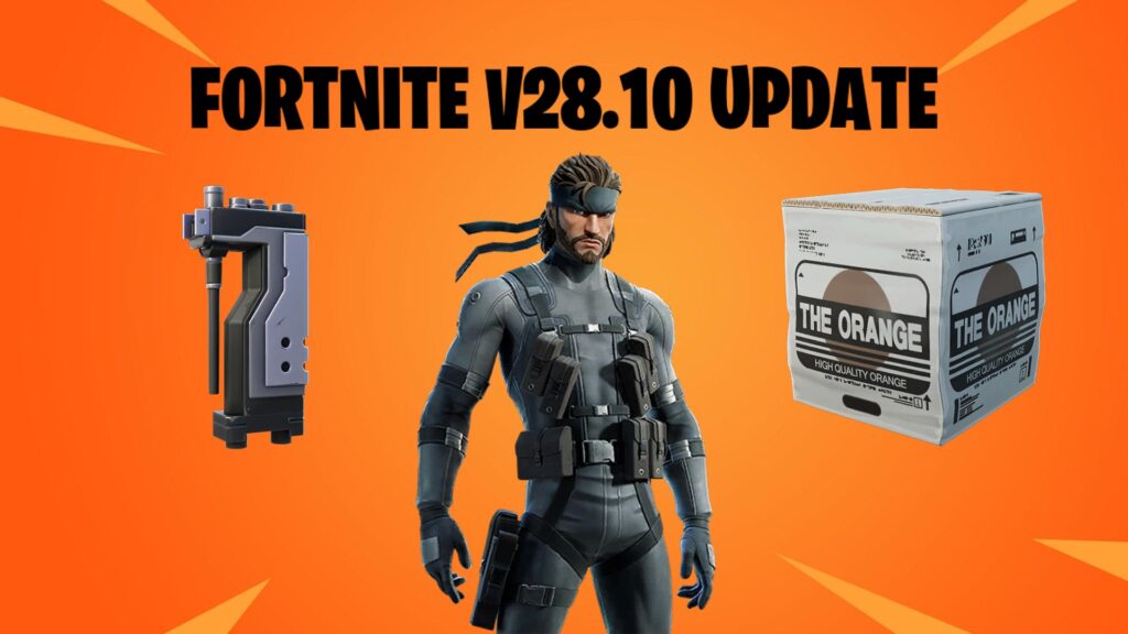 Fortnite v28.10 patch notes: Everything included in the new update
