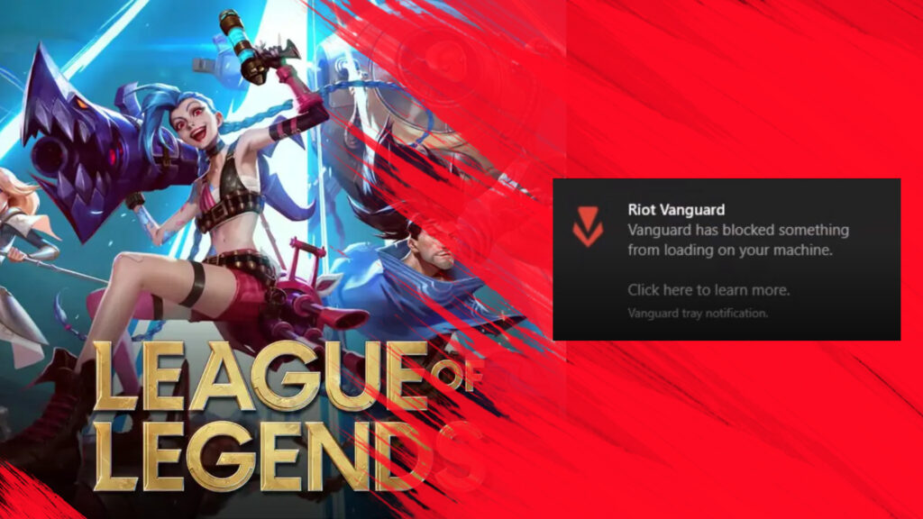 How to fix VAN 138 error in League of Legends