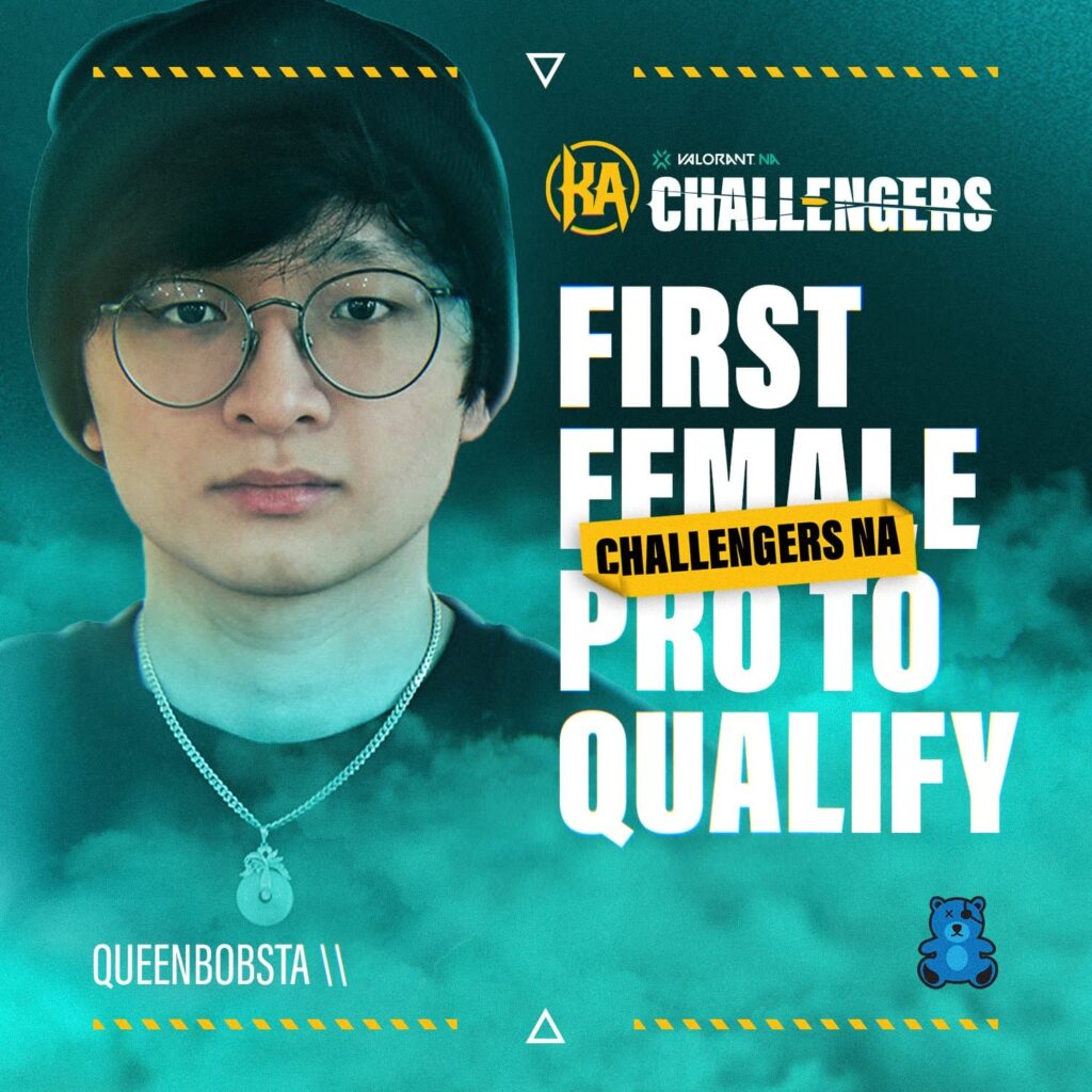 A graphic indicating that Bob is the first female player to qualify for VALORANT Challengers NA.