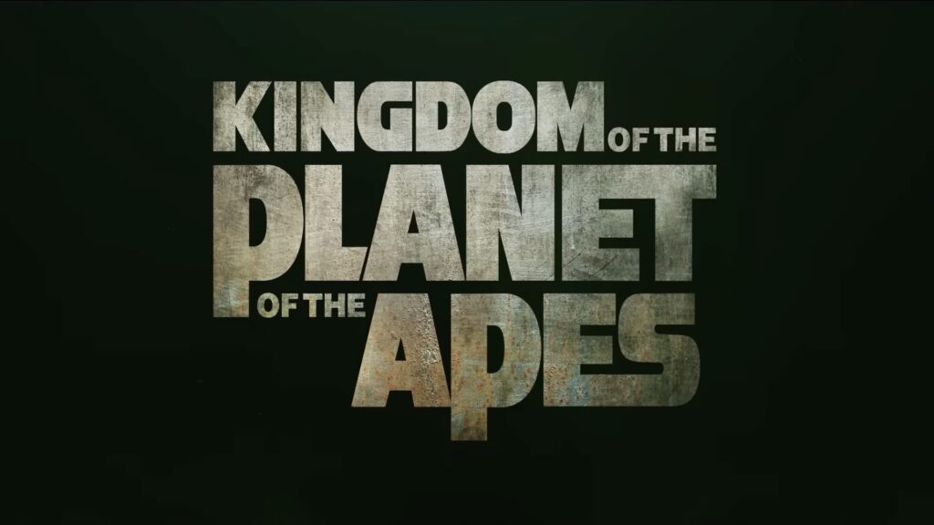 Kingdom of the Planet of the Apes (Trailer, release date, cast, and more)
