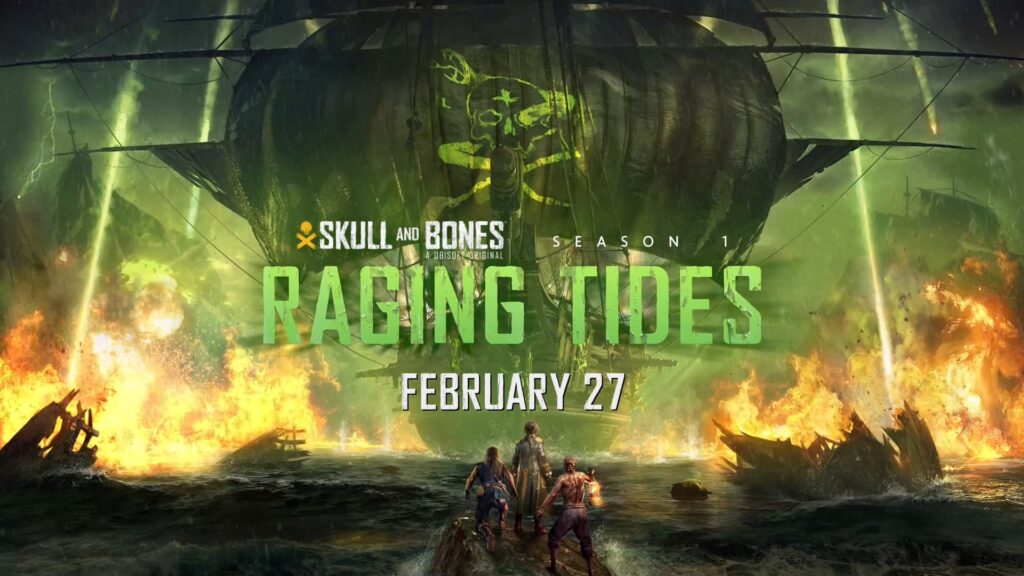 The official graphic for Skull and Bones Season 1, Raging Tides, coming February 27.