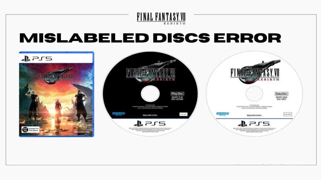 FF7 Rebirth physical game has its discs mislabeled, but it still works!