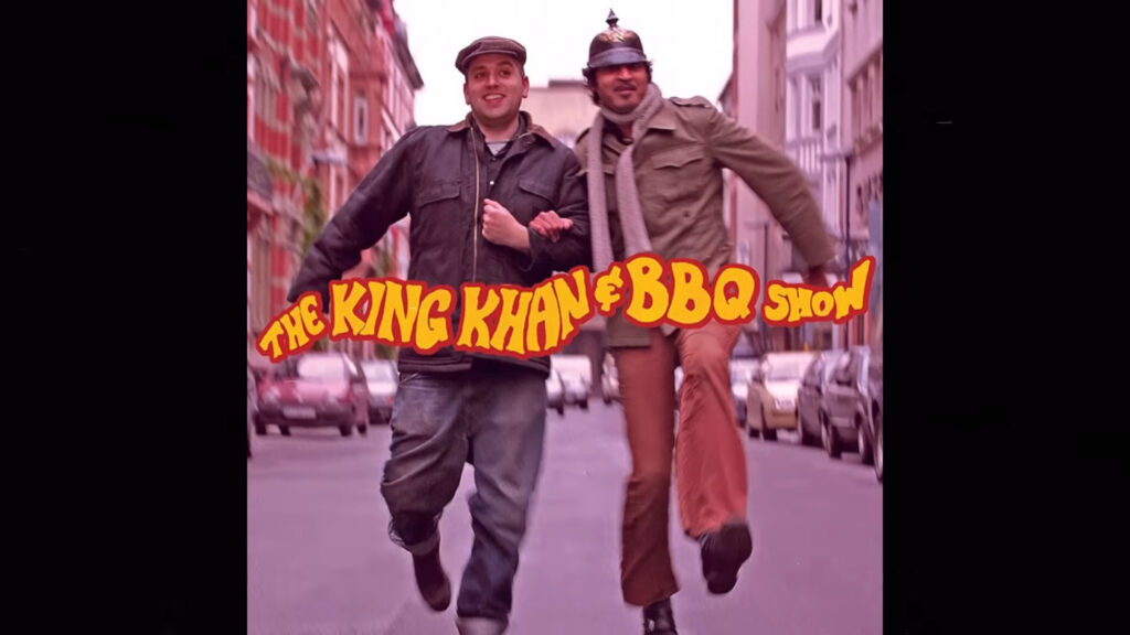 The King Khan & BBQ Show Love You So