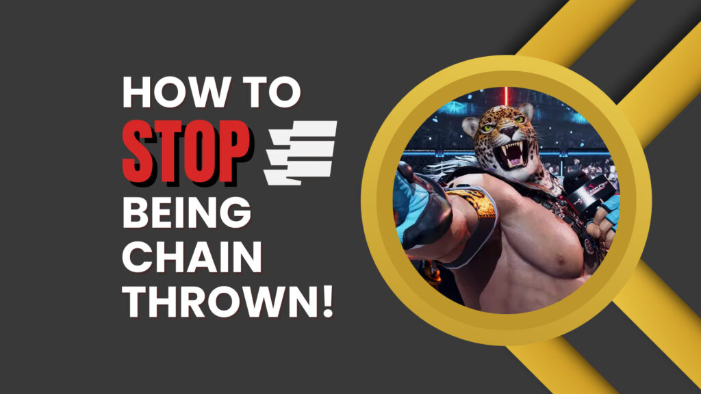 NO SELL! How to stop Tekken 8 King chain throws with ONE (or two) buttons