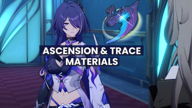 Honkai Star Rail Acheron: Ascension Materials and Traces