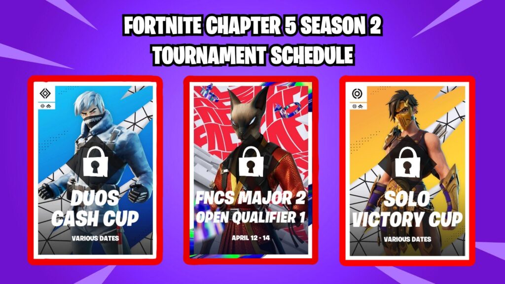 Complete Fortnite tournament schedule for Chapter 5 Season 2