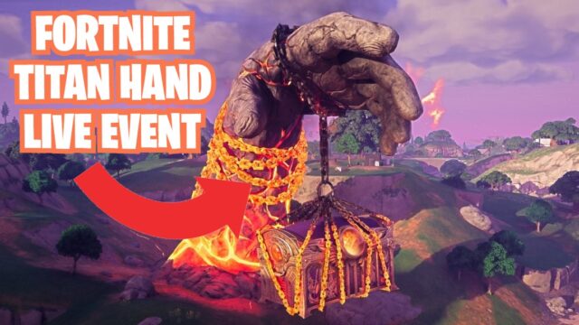 Fortnite Titan Hand: live event countdown and movements