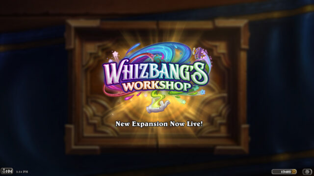 Hearthstone Whizbang’s Workshop expansion now live!